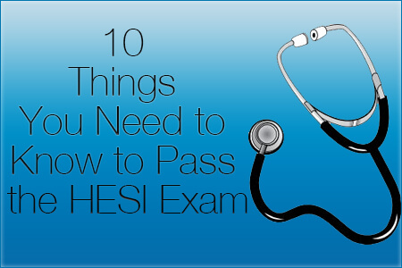 为了通过HESI考试，你需要知道的10件事(2019年)