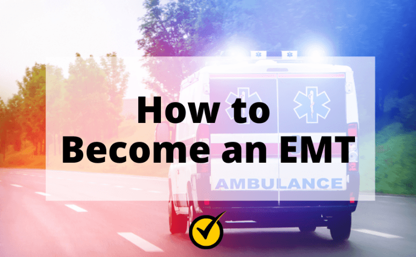 如何成为EMT
